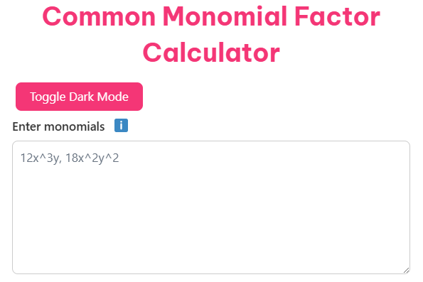 Common Monomial Factor Calculator